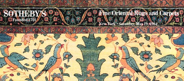 Sotheby's Saturday May 19, 1984 Fine Rugs and Carpets Sale